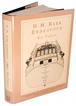H. M. Bark Endeavour: her place in Australian history, with an account of her construction, crew. Ray Parkin.