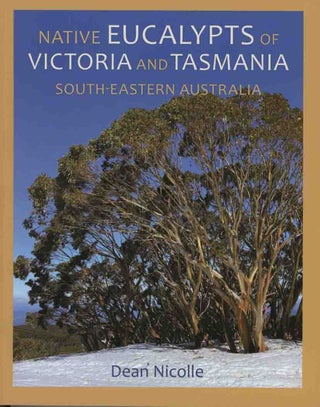 Stock ID 44229 Native eucalypts of Victoria and Tasmania, south-eastern Australia. Dean Nicolle