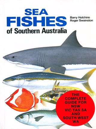 Stock ID 4424 Sea fishes of southern Australia: complete field guide for anglers and divers....