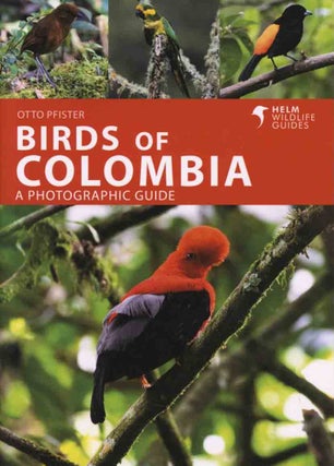 Stock ID 44286 Birds of Colombia. Otto Pfister