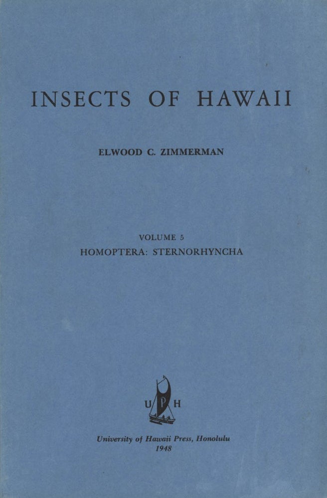 Stock ID 44321 Insects of Hawaii, volume five: Homoptera: Sternorhyncha. Elwood C. Zimmerman.