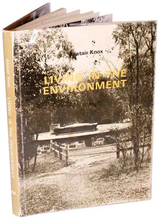 Stock ID 44344 Living in the environment. Alistair Knox