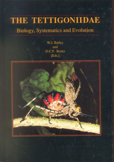 Stock ID 4437 The Tettigoniidae: biology, systematics and evolution. W. J. Bailey, D. C. F. Rentz.