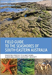 Stock ID 44393 Field guide to the seashores of south-eastern Australia. Christine Porter