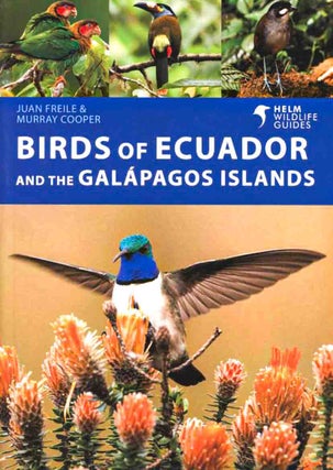 Stock ID 44474 Birds of Ecuador and the Galapagos Islands. Juan Freile, Cooper Murray