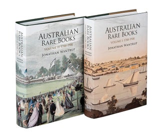 Stock ID 44528 Australian rare books: 1788-1900. Jonathan Wantrup
