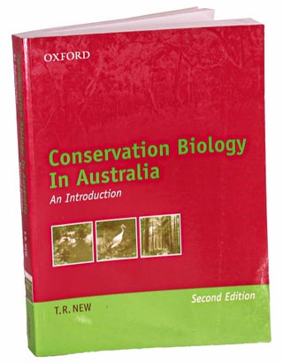 Stock ID 44539 Conservation biology in Australia: an introduction. T. R. New
