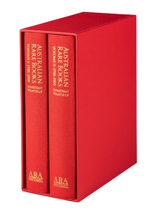 Australian rare books: 1788-1900. Jonathan Wantrup.