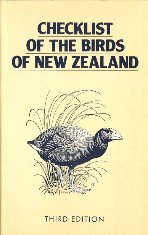 Stock ID 4459 Checklist of the birds of New Zealand, and the Ross Dependency, Antarctica. P. R. Milliner.
