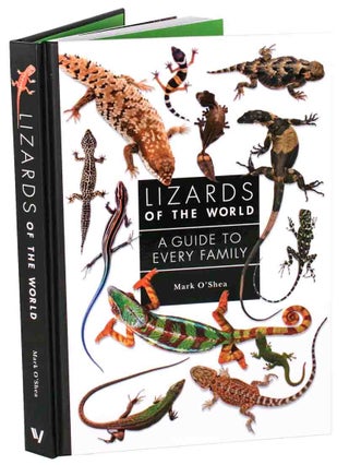 Stock ID 44618 Lizards of the world: a guide to every family. Mark O'Shea