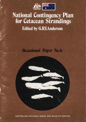 Stock ID 44622 National contingency plan for cetacean strandings. G. R. V. Anderson