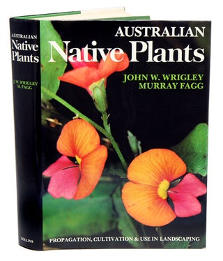 Stock ID 44690 Australian native plants: a manual for their propagation, cultivation and use in...