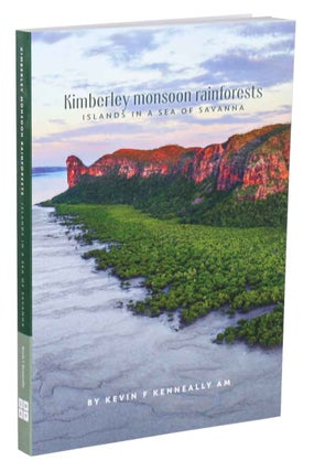 Stock ID 44713 Kimberley monsoon rainforests: islands in a sea of savanna. Kevin F. Kenneally