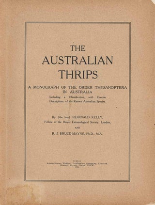 Stock ID 44827 The Australian thrips: a monograph of the order thysanoptera in Australial,...
