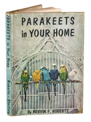 Stock ID 44901 Parakeets in your home. Mervin F. Roberts