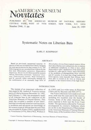 Stock ID 44984 American Museum Novitates: systematic notes on Liberian bats. Karl F. Koopman