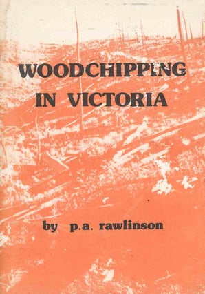 Stock ID 45009 Woodchipping in Victoria. P. A. Rawlinson