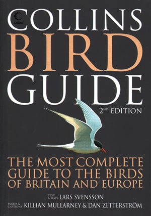 Stock ID 45081 Collins bird guide: the most complete field guide to the birds of Britain and Europe. Lars Svensson, Dan Zetterstrom, Killian Mullarney, Peter J. Grant.