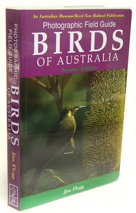 Stock ID 45103 Photographic field guide: birds of Australia. Jim Flegg