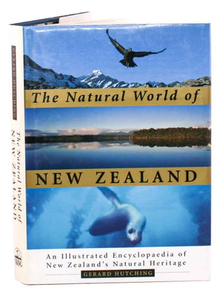Stock ID 45137 The natural world of New Zealand: the illustrated encyclopaedia of New Zealand's...