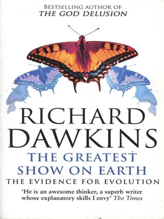 Stock ID 45326 The greatest show on Earth: the evidence for evolution. Richard Dawkins