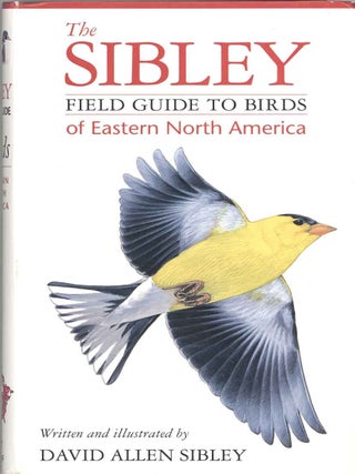 Field guide to the birds of eastern North America. David Sibley.