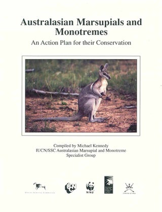 Stock ID 4573 Australasian marsupials and monotremes: an Action Plan for their conservation....