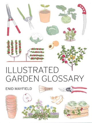 Stock ID 45771 Illustrated garden glossary. Enid Mayfield