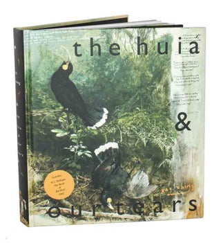 Stock ID 45787 The Huia and our tears. Ray Ching