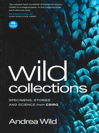 Stock ID 45942 Wild collections: specimens, stories and science from CSIRO. Andrea Wild