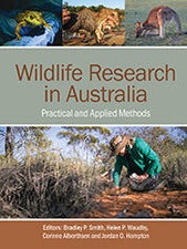 Stock ID 46023 Wildlife research in Australia: practical and applied methods. Bradley P. Smith
