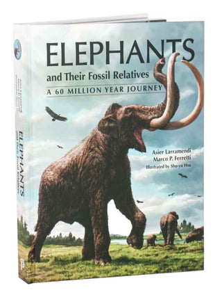 Stock ID 46101 Elephants and their fossil relatives: a 60 million year journey. Asierand...