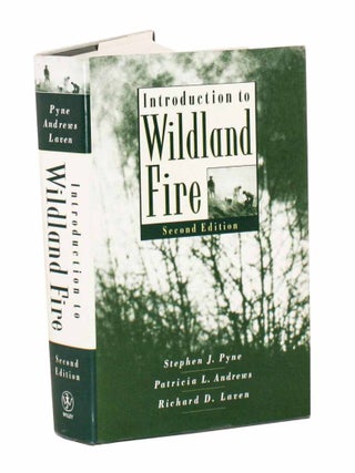 Stock ID 46193 Introduction to wildland fire. Stephen J. Pyne