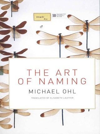The art of naming. Michael Ohl.