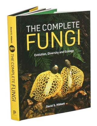 The complete Fungi: evolution, diversity and ecology.