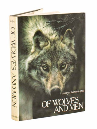Stock ID 46300 Of wolves and men. Barry Holstun Lopez