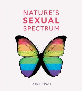 Stock ID 46385 Nature's sexual spectrum. Josh L. Davis