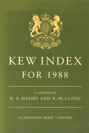 Stock ID 464 Kew index for 1988. Names of seed-bearing plants, ferns, and fern allies at the rank...