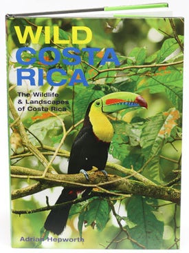 Stock ID 46428 Wild Costa Rica: the wildlife and landscape of Costa Rica. Adrian Hepworth