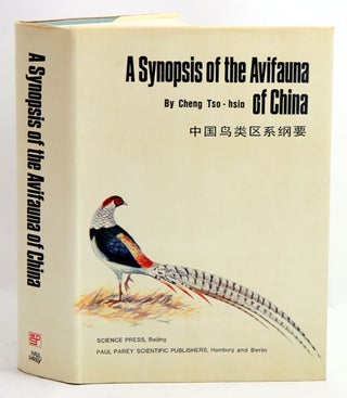 Stock ID 4646 A synopsis of the avifauna of China. Tso-hsio Cheng
