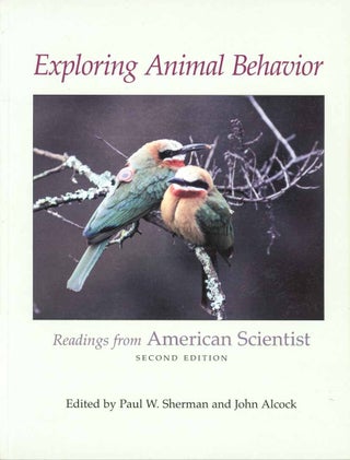 Stock ID 46487 Exploring animal behaviour: readings from American Scientist. Paul W. Sherman,...