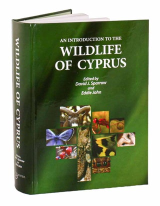 Stock ID 46490 An introduction to the wildlife of Cyprus. David J. Sparrow, Eddie John