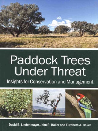 Paddock trees under threat: insights for conservation and management.
