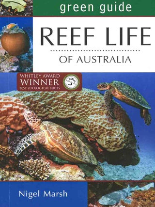 Green guide: reef life of Australia.