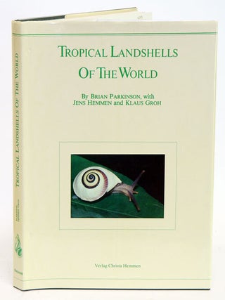 Stock ID 4675 Tropical landshells of the world. Brian Parkinson