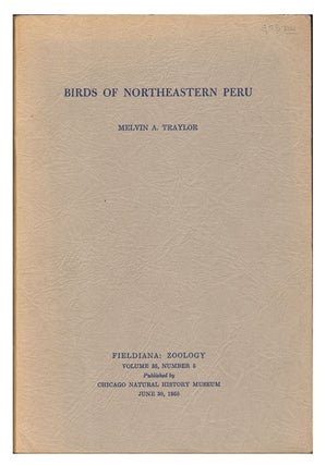 Stock ID 4735 Birds of northeastern Peru. Melvin A. Traylor