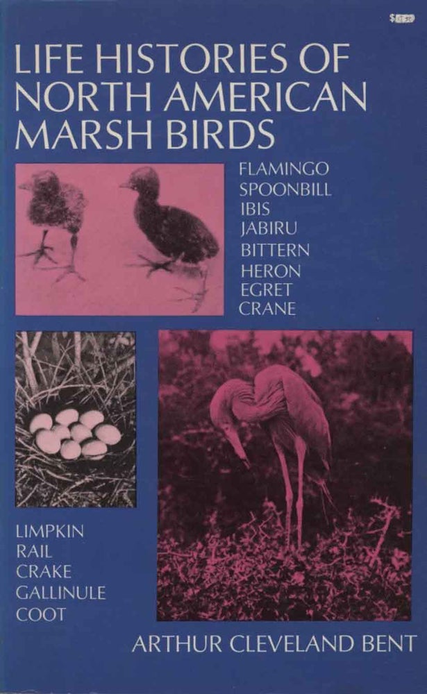 Stock ID 4759 Life histories of North American marsh birds. Arthur Cleveland Bent.