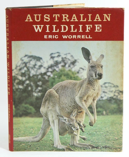 Stock ID 4786 Australian wildlife: best-known birds, mammals, reptiles, plants of Australia and New Guinea. Eric Worrell.