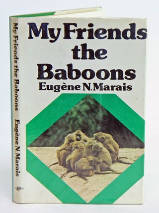 Stock ID 4925 My friends the baboons. Eugene N. Marais