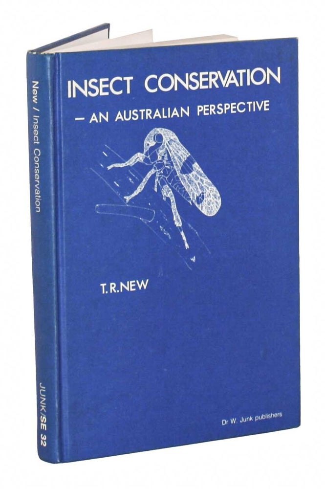 Conserve Insects Insect conservation: an Australian perspective | T. R. New